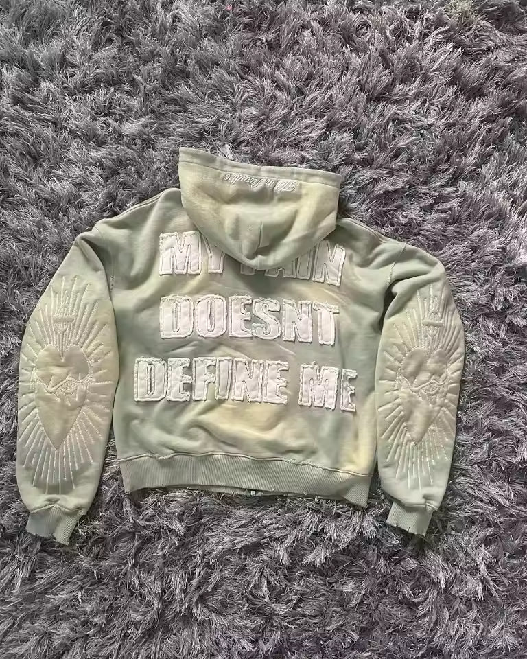 "My Pain Doesn't Define Me" Jacket - Streetwear Boulevard