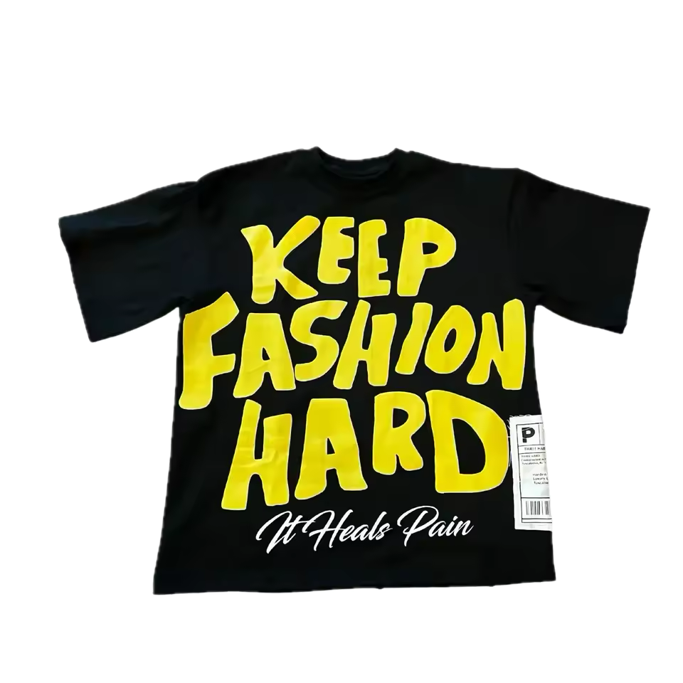 Keep Fashion Hard T-Shirt
